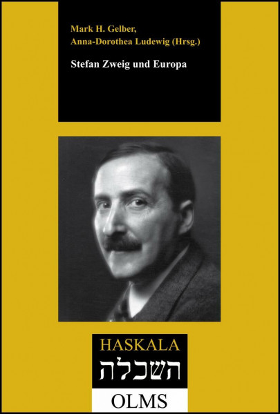 Stefan Zweig und Europa (Haskala - Wissenschaftliche Abhandlungen)