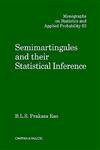 Taylor & Francis Inc Semimartingales And Their Statistical Inference (Monographs On Statistics & Applied Probabilit...