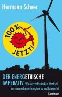 100% jetzt: der energethische Imperativ