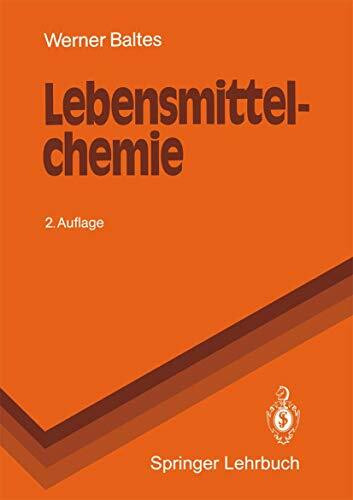 Lebensmittelchemie (Springer-Lehrbuch)