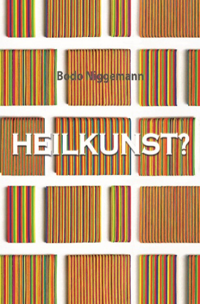 Heilkunst?