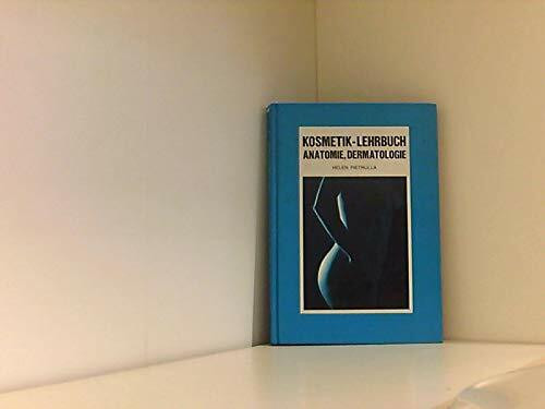 Kosmetik-Lehrbuch Anatomie,Dermatologie