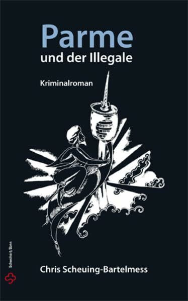 Parme und der Illegale