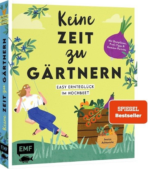 Keine Zeit zu gärtnern - Easy Ernteglück im Hochbeet