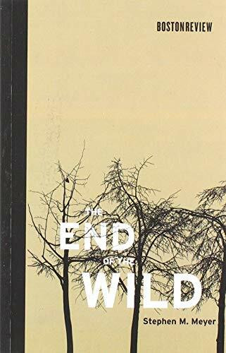 The End of the Wild (Boston Review Books)