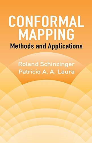 Conformal Mapping: Methods and Applications (Dover Books on Mathematics)