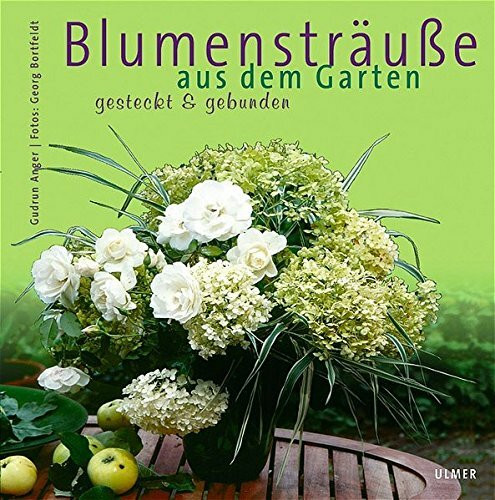Blumensträuße aus dem Garten: Gesteckt & gebunden