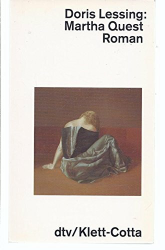 Martha Quest: Roman (dtv Literatur)
