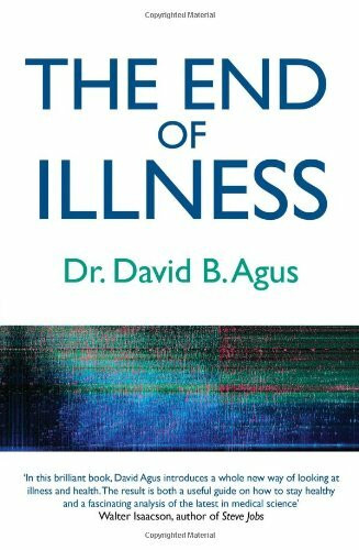 The End of Illness: A New Perspective on Health That Changes Everything