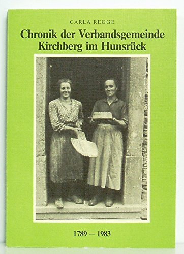 Chronik der Verbandsgemeinde Kirchberg im Hunsrück.