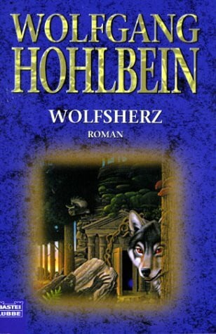 Wolfsherz (Allgemeine Reihe. Bastei Lübbe Taschenbücher)