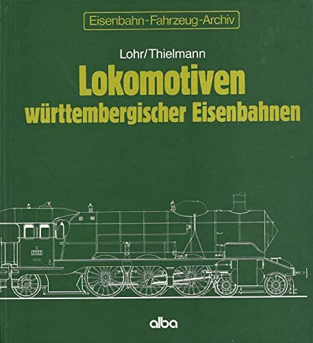 Lokomotiven württembergischer Eisenbahnen