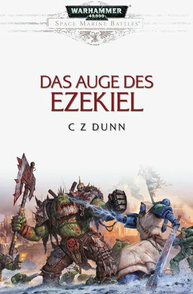 Space Marine Battles - Das Auge des Ezekiel