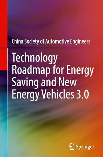 Technology Roadmap for Energy Saving and New Energy Vehicles 3.0