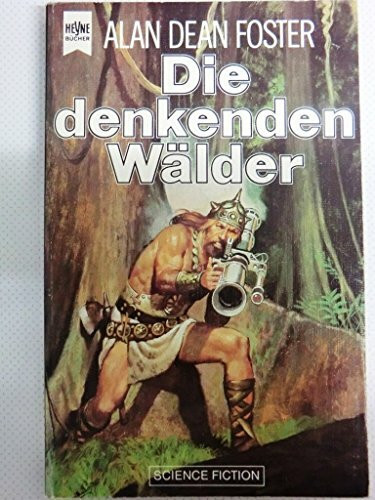 Die denkenden Wälder.