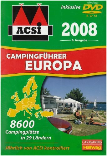 ACSI Internationaler Campingführer Europa 2008: mit DVD
