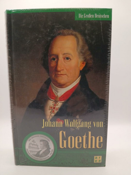 Johann Wolfgang von Goethe – Die Großen Deutschen –