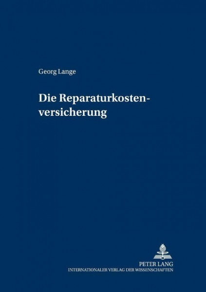 Die Reparaturkostenversicherung