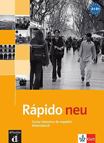 Rapido Neu. Arbeitsbuch.: Curso intensivo de español. Arbeitsbuch (Klettausgabe)