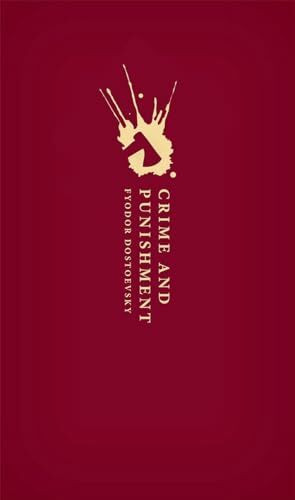 Crime and Punishment: (OWC Hardback) (Oxford World's Classics Hardback Collection)
