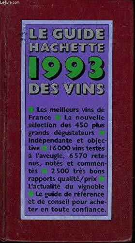 Le guide hachette 1993 des vins