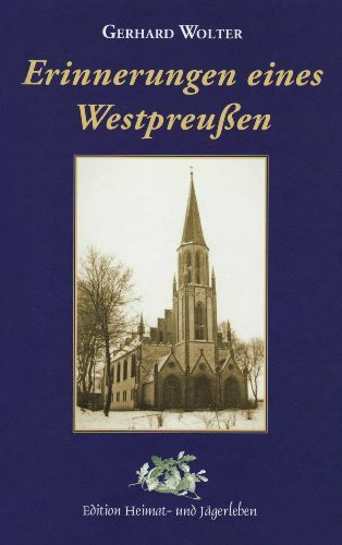 Erinnerungen eines Westpreußen