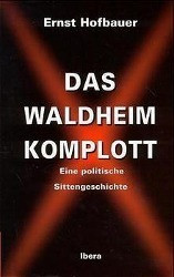 Das Waldheim Komplott