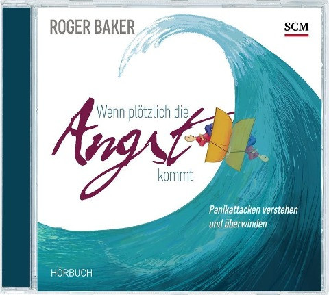 Wenn plötzlich die Angst kommt. MP3-CD