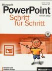 Microsoft PowerPoint 2002 Schritt für Schritt, m. CD-ROM