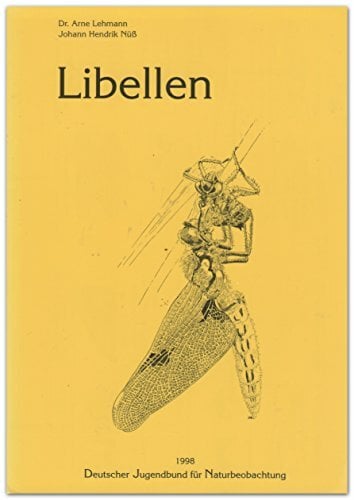 Libellen. Bestimmung, Verbreitung, Lebensräume und Gefährdung aller Arten Nord- und Mitteleuropas sowie Frankreichs unter bes. Beruecksichtigung Deutschlands... Libellen. Bestimmung, Verbreitung, Lebensräume und Gefährdung aller Arten Nord- und Mitteleuropas sowie Frankreichs unter bes. Beruecksichtigung Deutschlands und der Schweiz