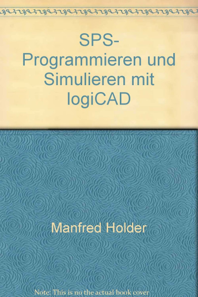 SPS- Programmieren und Simulieren mit logiCAD