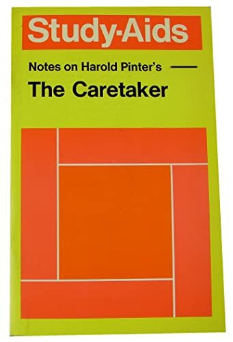 Pinter's, Harold, "The Caretaker", Notes on (Study Aid S.)