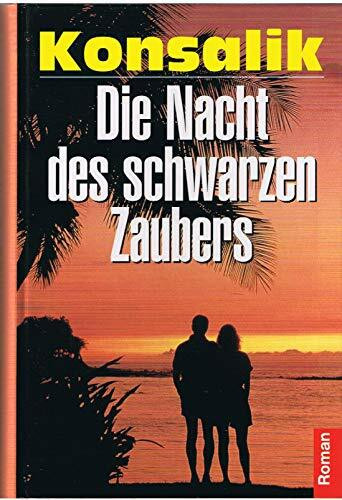 Die Nacht des schwarzen Zaubers