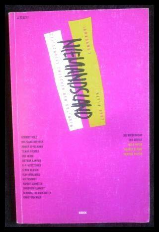 Niemandsland 1987/4. Die Wiederkehr der Götter. Heile Natur. Wahrer Glaube. Richtige Politik Niemandsland 1987/4. Die Wiederkehr der Götter. Heile Natur. Wahrer Glaube. Richtige Politik
