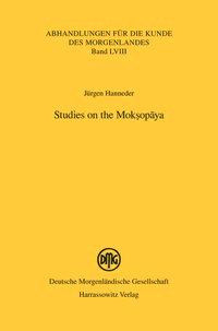 Studies on the Moksopaya