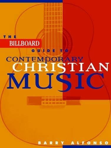 The Billboard Guide to Contemporary Christian Music