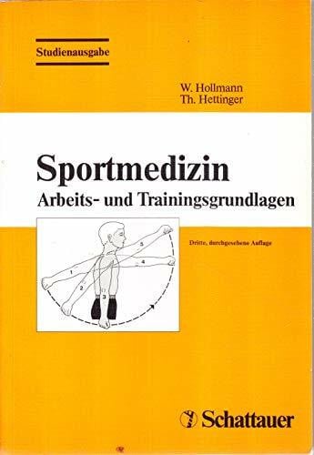 Sportmedizin - Arbeits- und Trainingsgrundlagen