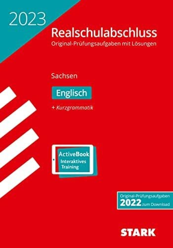 STARK Original-Prüfungen Realschulabschluss 2023 - Englisch - Sachsen (STARK-Verlag - Abschlussprüfungen)