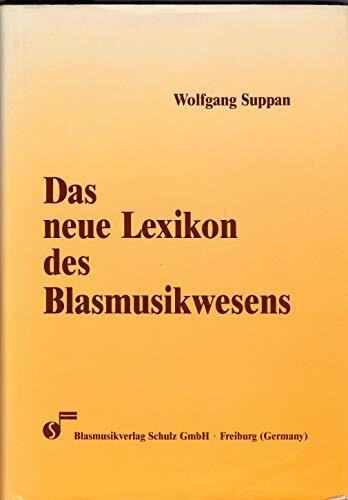 Das neue Lexikon des Blasmusikwesens