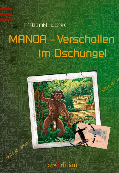 MANOA - Verschollen im Dschungel: Heiße Spur