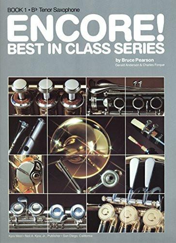 ENCORE : B-TENOR-SAXOPHON ERGAENZUNG ZU BEST IN CLASS ANDERSON, GERALD, KOAUTOR