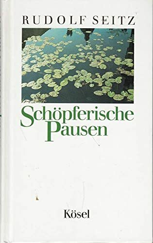 Schöpferische Pausen. Besinnen - genießen - da sein