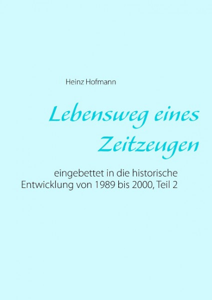 Lebensweg eines Zeitzeugen