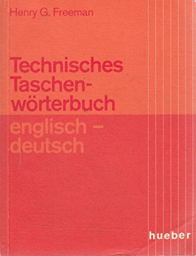 Technisches Taschenwörterbuch: Englisch-Deutsch