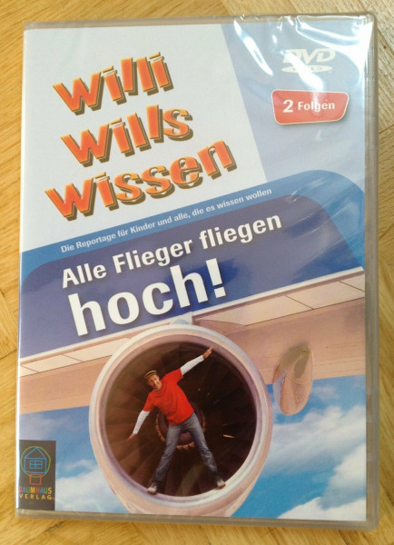 Willi Wills Wissen - Alle Flieger fliegen hoch!, Wer hat das Zeug zum fliegen?