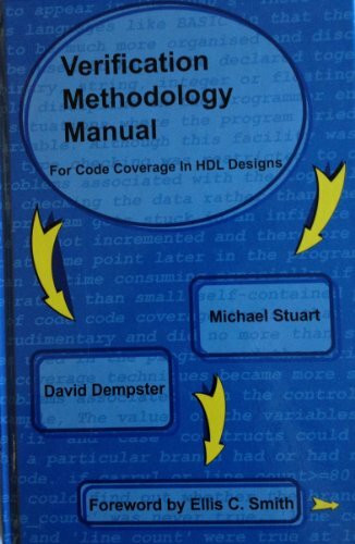 Verification Methodology Manual: For Code Coverage in HDL Designs (HDL Designer S.)