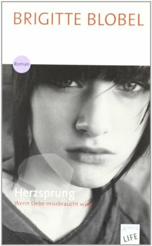 Herzsprung: Roman (Arena LIFE)