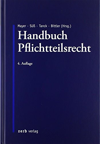 Handbuch Pflichtteilsrecht (zerb verlag)