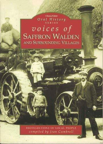 Voices of Saffron Walden (Tempus Oral History Series)