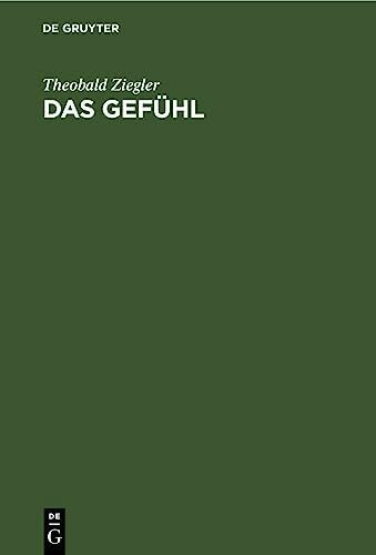 Das Gefühl: Eine psychologische Untersuchung